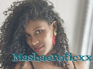 Mashaeroticxx