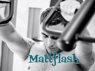 Mattflash