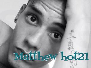 Matthew_hot21