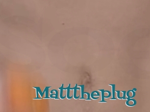 Matttheplug