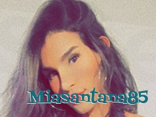 Miasantana85