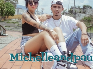 Michelleandpaul