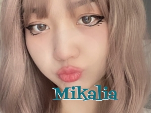 Mikalia