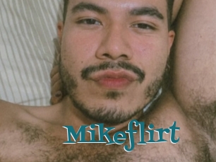 Mikeflirt