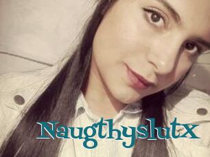 NaugthyslutX