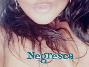 Negresca