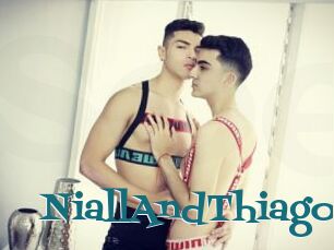 NiallAndThiago