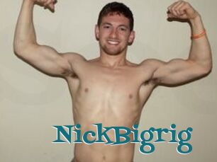 NickBigrig