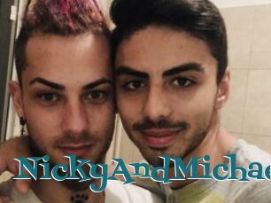 NickyAndMichael