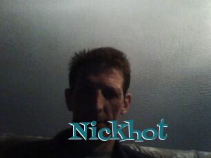 Nickhot