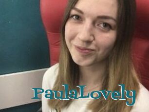 PaulaLovely