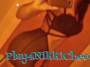 Play4NikkiCheex