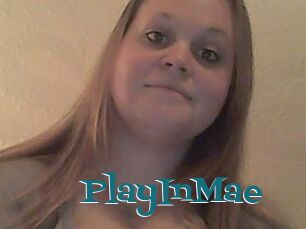 PlayInMae