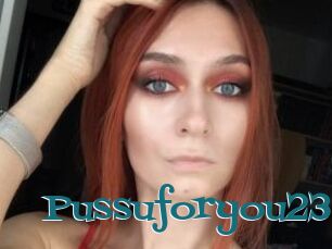 Pussuforyou23