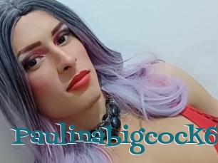 Paulinabigcock69