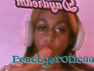 Peachyer0ticaa