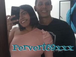 Pervert69xxx