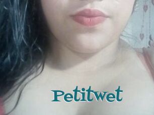 Petitwet