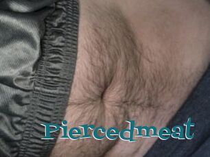 Piercedmeat