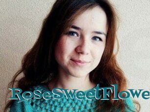 RoseSweetFlower