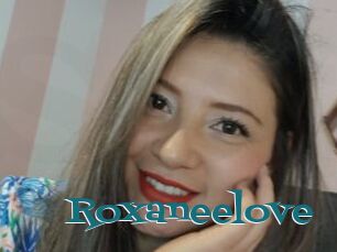 Roxaneelove