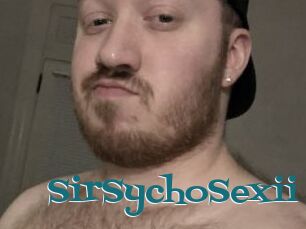 SirSychoSexii