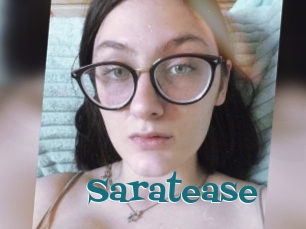 Saratease