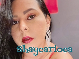 Shaycarioca