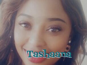 Tashaana