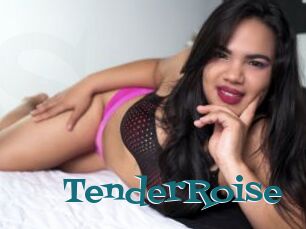 TenderRoise