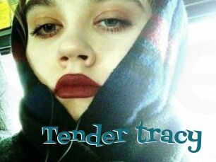 Tender_tracy