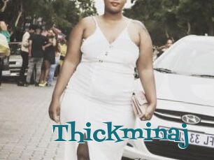 Thickminaj