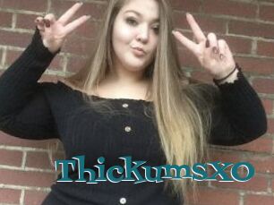 ThickumsXO