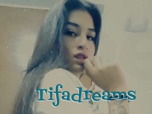 Tifadreams