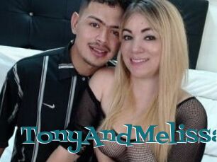 TonyAndMelissa