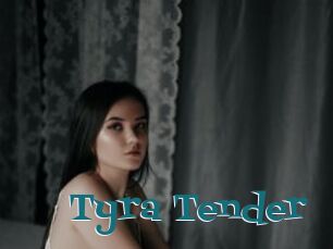 Tyra_Tender