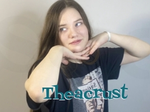 Theacrust