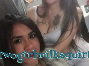 Twogirlmilksquirt