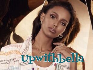 Upwithbella