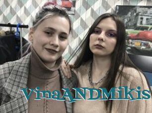 VinaANDMikis