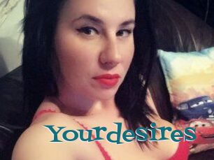 Yourdesires