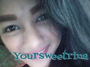 Yoursweetrina